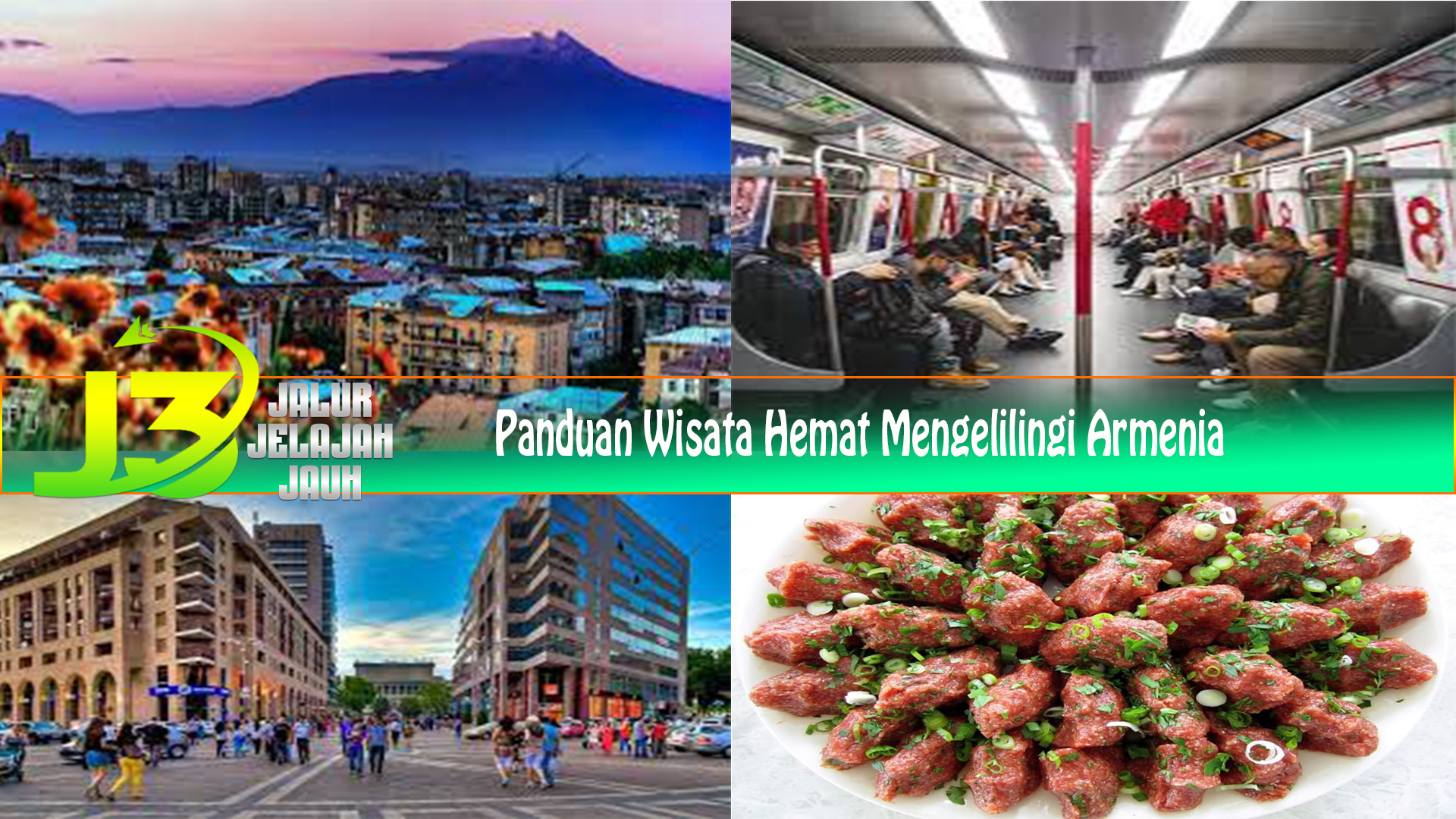 Wisata Panduan Hemat Mengelilingi Armenia