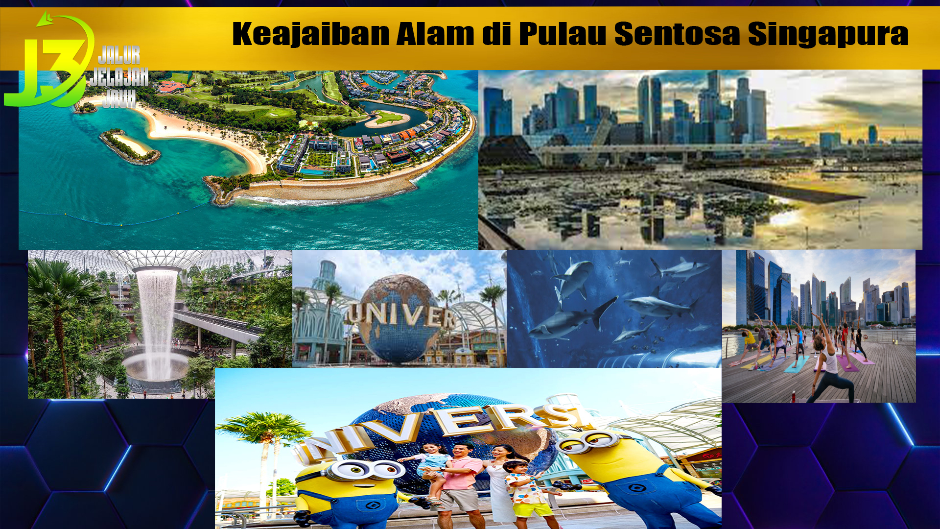 Keajaiban Alam di Pulau Sentosa Singapura