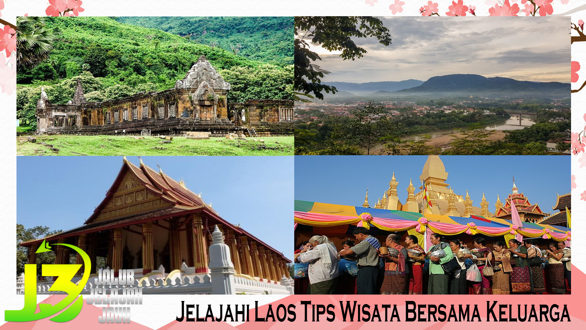Jelajahi Laos Tips Wisata Bersama Keluarga