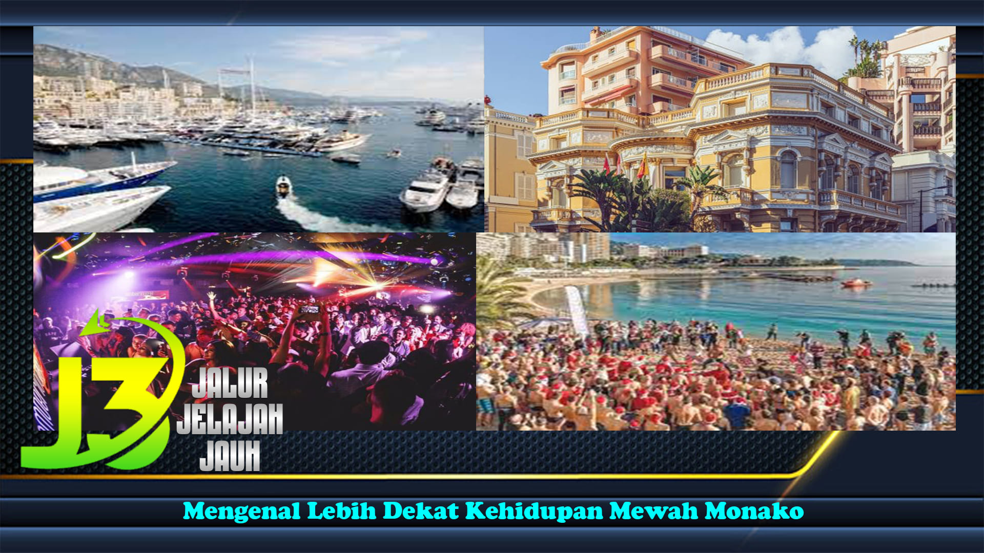 Mengenal Lebih Dekat Kehidupan Mewah Monako