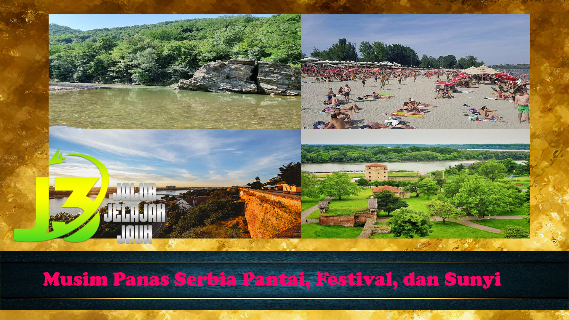 Musim Panas Serbia Pantai, Festival, dan Sunyi