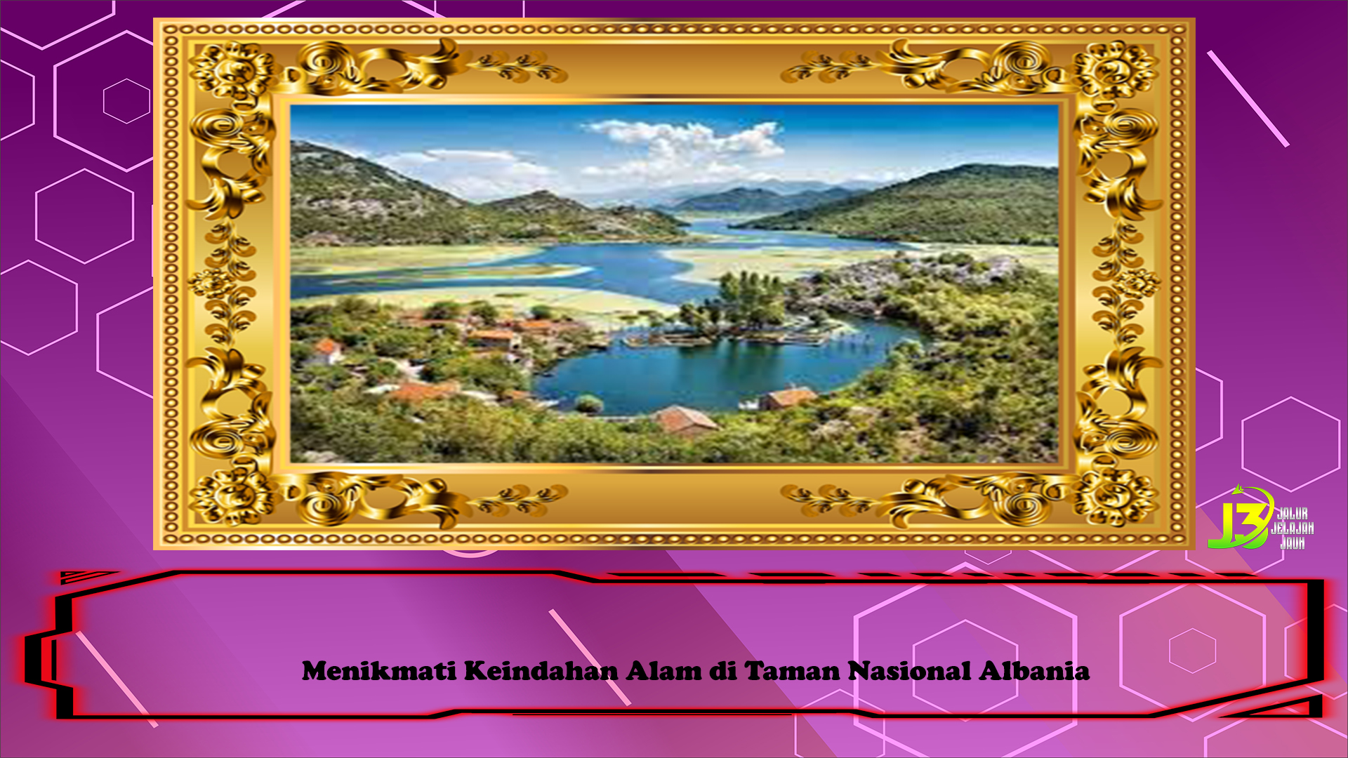 Menikmati Keindahan Alam di Taman Nasional Albania