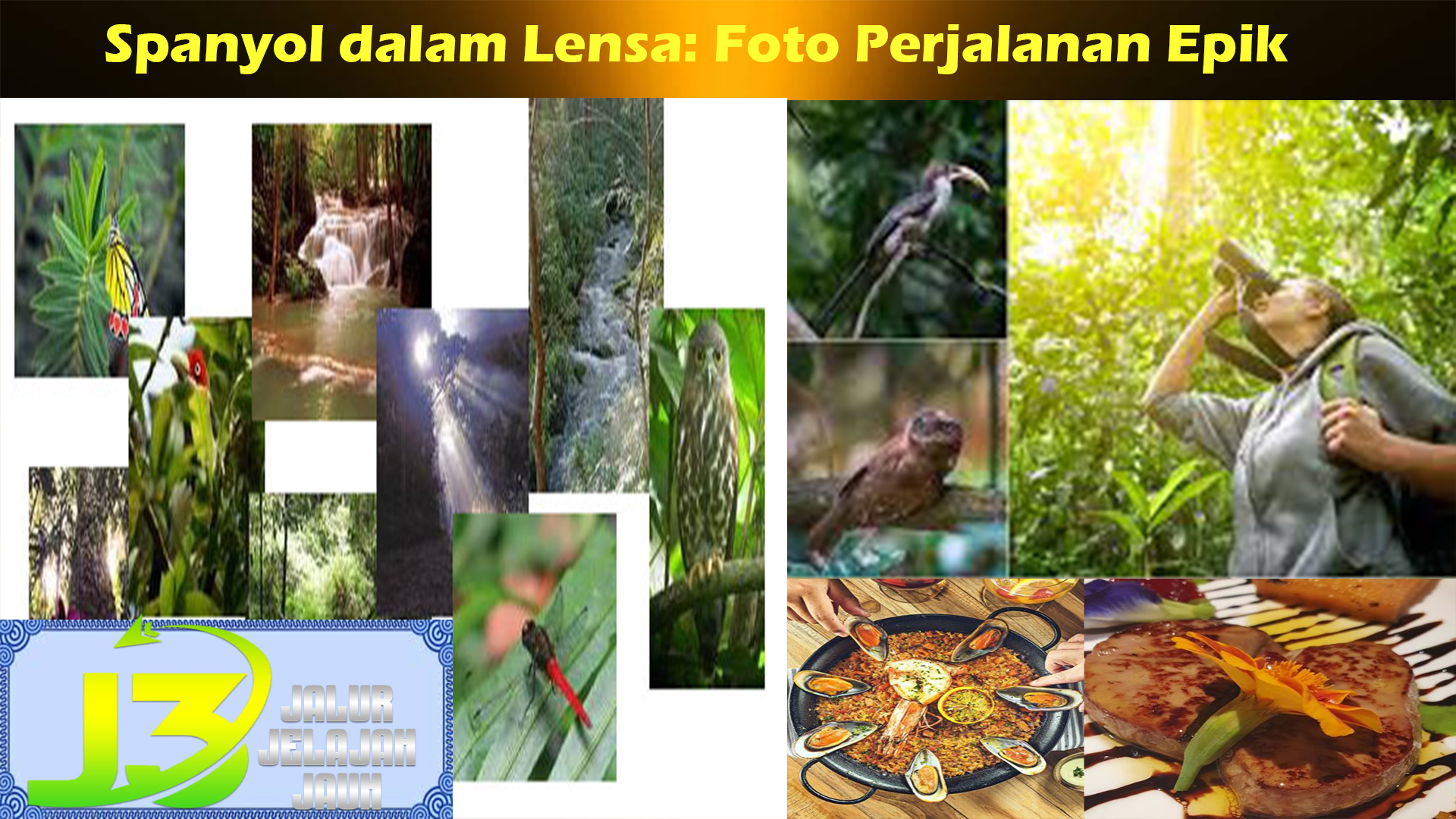 Spanyol dalam Lensa: Foto Perjalanan Epik