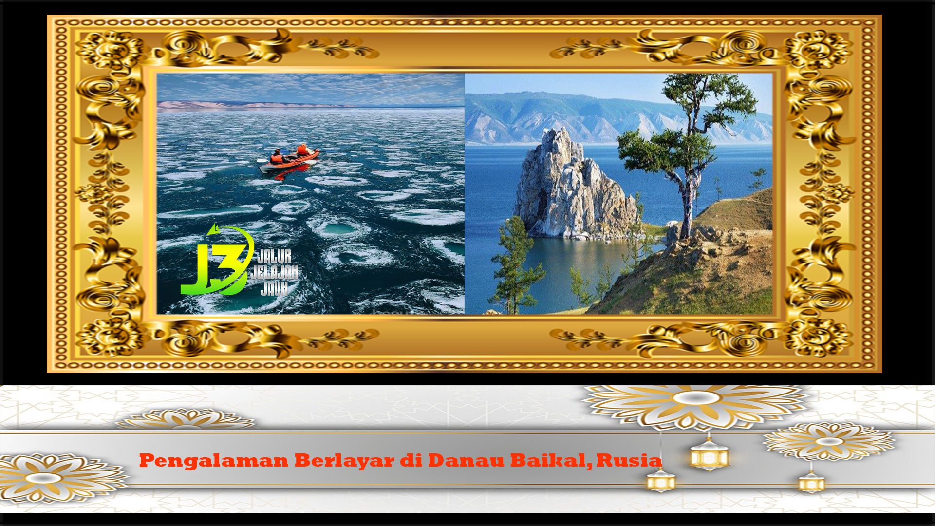 Pengalaman Berlayar di Danau Baikal, Rusia