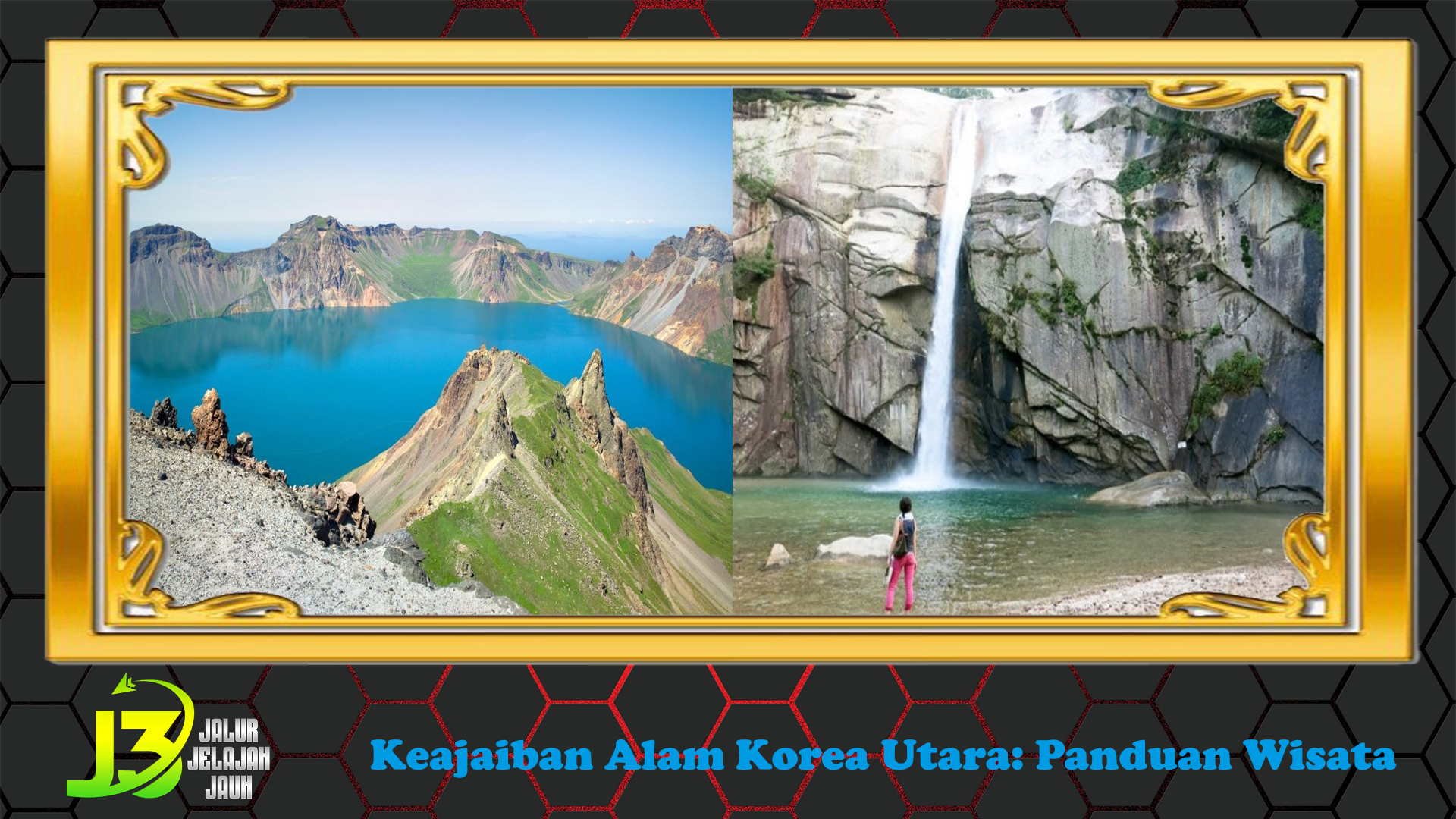 Keajaiban Alam Korea Utara: Panduan Wisata