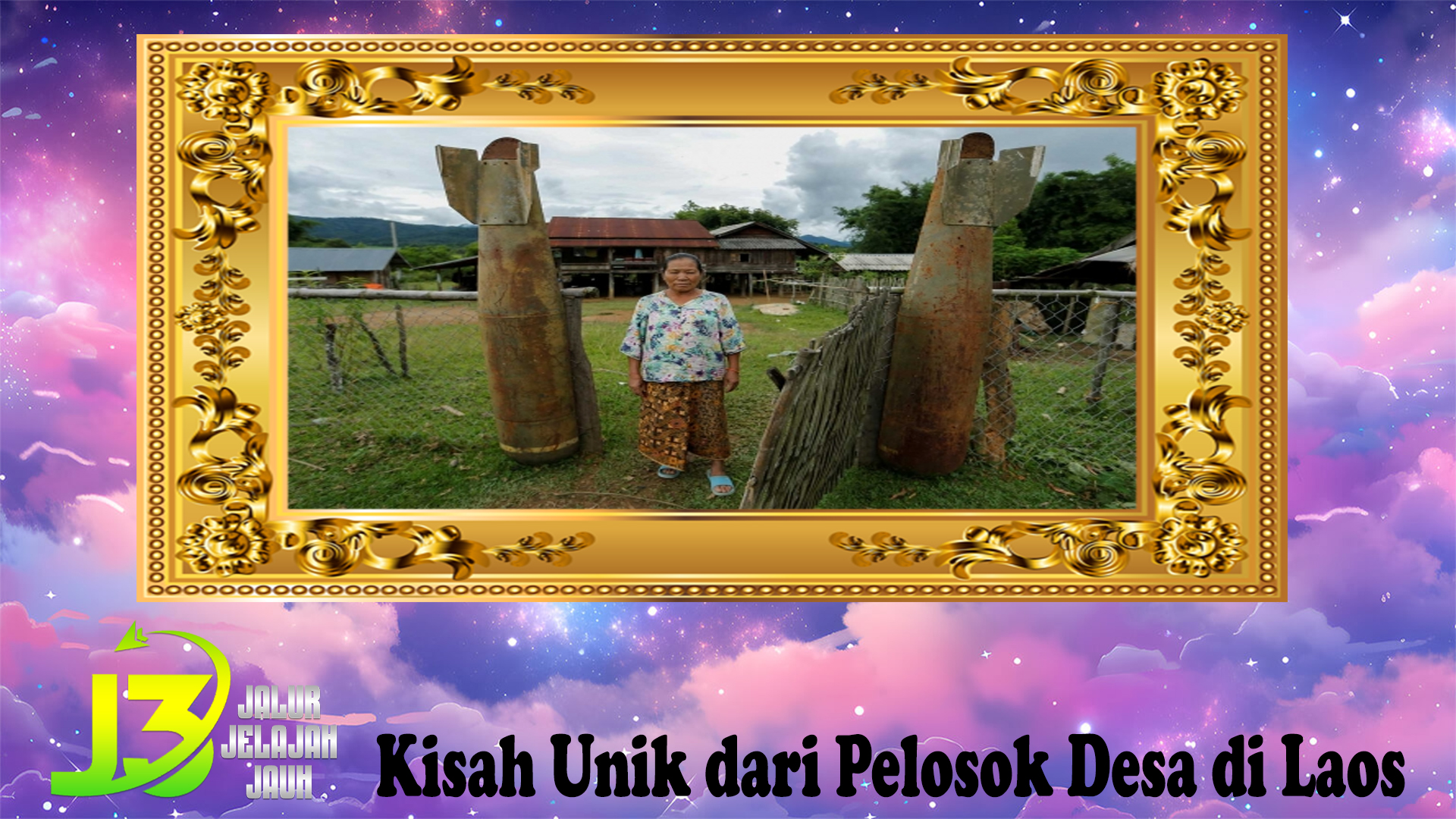 Kisah Unik dari Pelosok Desa di Laos