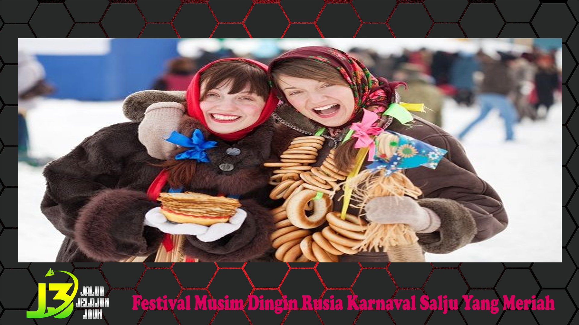 Festival Musim Dingin Rusia Karnaval Salju Yang Meriah